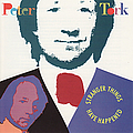 Peter Tork - Stranger Things Have Happened album