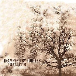 Trampled By Turtles - Duluth альбом
