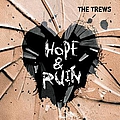 The Trews - Hope &amp; Ruin (Deluxe Version) album