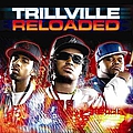 Trillville - Reloaded Deluxe album