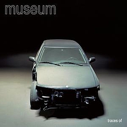 Museum - traces of album