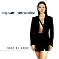 Myriam Hernández - Todo El Amor альбом