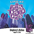 Umphrey&#039;s McGee - Live at Lollapalooza 2006: Umphrey&#039;s McGee альбом