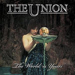 The Union - The World Is Yours альбом