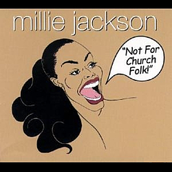 Millie Jackson - Not for Church Folk! album