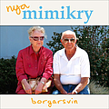 Mimikry - Borgarsvin альбом