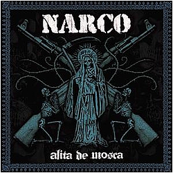 Narco - Alita De Mosca альбом