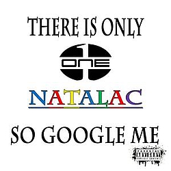 Natalac - There Is Only One Natalac, so Google Me альбом