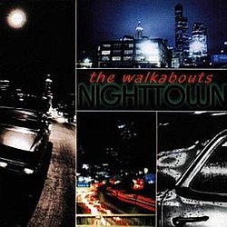 The Walkabouts - Nighttown album