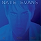 Nate Evans - A New Way album