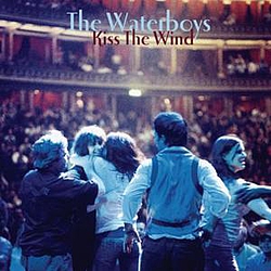 The Waterboys - Kiss The Wind альбом