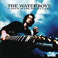 The Waterboys - A Rock In The Weary Land альбом