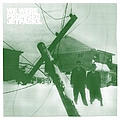 We Were Promised Jetpacks - The Last Place You&#039;ll Look album