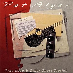 Pat Alger - True Love альбом