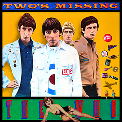 The Who - Two&#039;s Missing album
