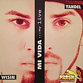 Wisin Y Yandel - Mi Vida album
