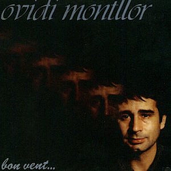 Ovidi Montllor - Bon vent... i barca nova! album