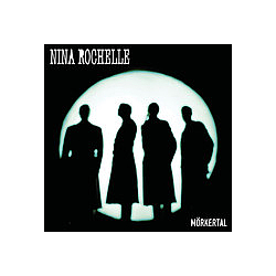 Nina Rochelle - MÃ¶rkertal album