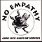 No Empathy - Good Luck Makes Me Nervous альбом