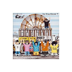 Nobodyknows+ - Do You Know? album