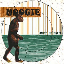 Noogie - Learn to Swim альбом