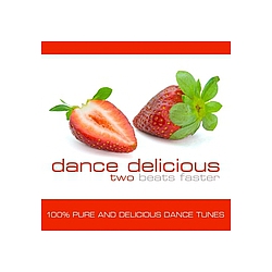 Nordic Stars - Various ArtistsDance Delicious Two (Beats Faster) альбом
