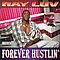 Ray Luv - Forever Hustlin&#039; album