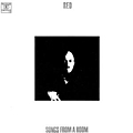 Red - Songs from a Room album