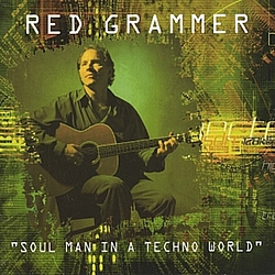 Red Grammer - Soul Man In A Techno World альбом