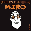 Miro - Pris En Flag - Live album
