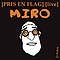 Miro - Pris En Flag - Live альбом