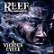 Reef the Lost Cauze - A Vicious Cycle album
