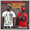 Reflection Eternal - The RE:Union (Mixed By Statik Selektah) album