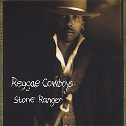 Reggae Cowboys - Stone Ranger альбом
