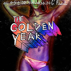 Ou Est Le Swimming Pool - The Golden Year album