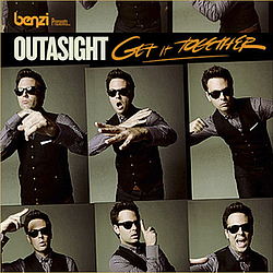Outasight - DJ Benzi Presents... Get It Together альбом