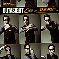 Outasight - DJ Benzi Presents... Get It Together album