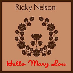Ricky Nelson - Hello Mary Lou альбом