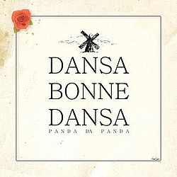 Panda Da Panda - Dansa Bonne dansa album