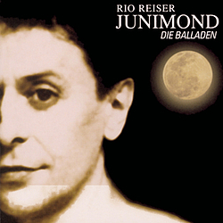 Rio Reiser - Junimond - Die Balladen альбом