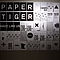 Paper Tiger - Made Like Us album