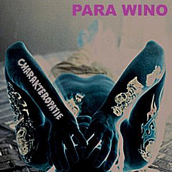 Para Wino - charakteropatie альбом