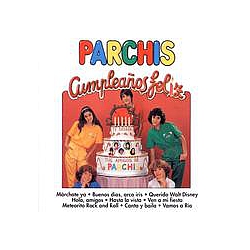 Parchis - CumpleaÃ±os Feliz альбом