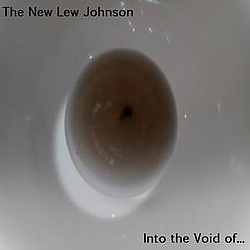 The New Lew Johnson - Into the Void of... альбом