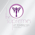 The Supremes - Let Yourself Go: The â70s Albums, Volume 2 1974-1977 The Final Sessions альбом