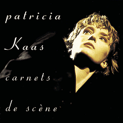 Patricia Kaas - Carnets De Scene album