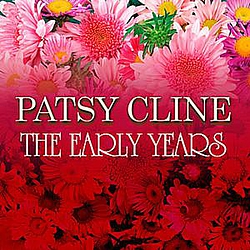 Patsy Cline - The Early Years album