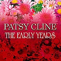 Patsy Cline - The Early Years альбом