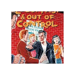 Ronnie Dee - Loud, Fast &amp; Out of Control: The Wild Sounds of &#039;50s Rock (disc 2) album
