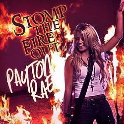 Payton Rae - Stomp the Fire Out album